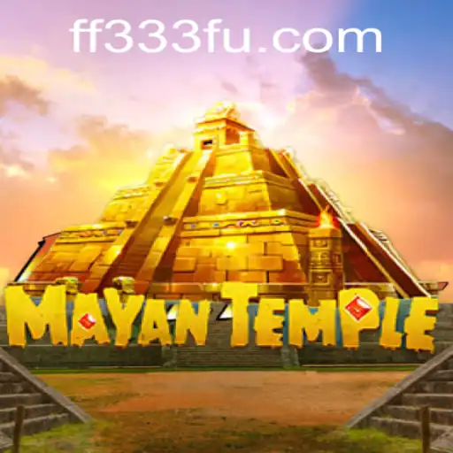 Descubra o Fascinante Mundo de MayanTemple, disponível em FF333.COM