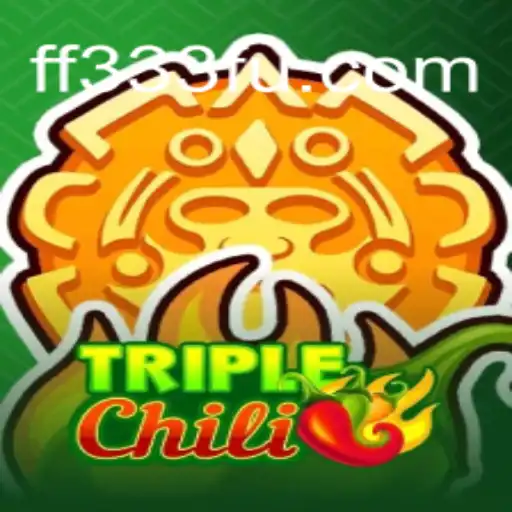 Descubra o Mundo de TripleChili: Um Jogo Inovador com FF333.COM